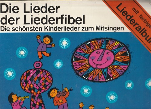 Die lieder der liederfibel - die,