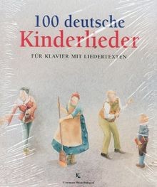 100 deutsche kinderlieder - 100,