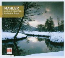 Mahler orchesterlieder - mahler:,